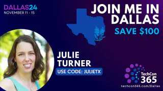 TechCon365 Dallas 2024 - Save $100 Code JULIETX